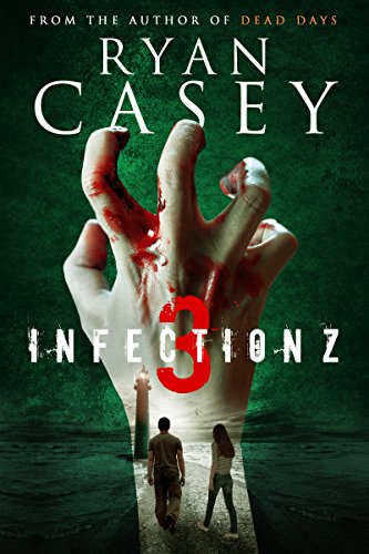 Infection Z 3 book cover