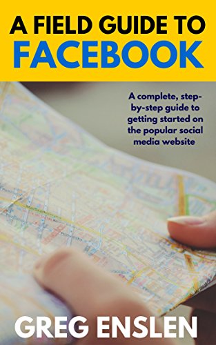 A Field Guide to Facebook book cover