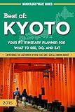 Kyoto Travel Guide Best Of Kyoto Your 1 Itinerary Planner For What To See Do And Eat In Kyoto Osaka And Nara Japan Wanderlust Pocket Guides Japan Book 2