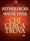 Chi Cerca Trova Italian Edition