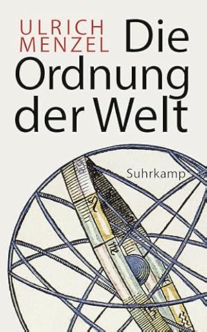 Die Ordnung der Dinge: Eine Geschichte der Welt 1945 bis zur Gegenwart Hans-Ulrich Wehler
