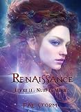 Renaissance: Livre 2 : Nue%C3%AF Is Miur