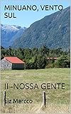Minuano Vento Sul Ii Nossa Gente Portuguese Edition
