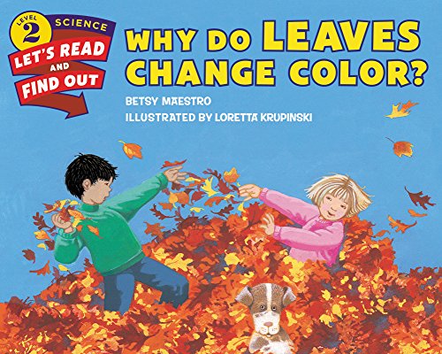 Why Do Leaves Change Color? (By: Betsy Maestro) cover