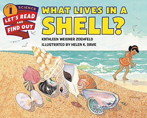 What Lives in a Shell? (By: Kathleen Weidner Zoehfeld) cover