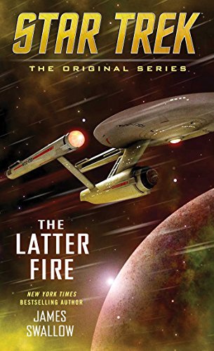 The Latter Fire (By: James Swallow,Dayton Ward) cover