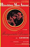 Hiroshima Mon Amour A Screenplay English Edition