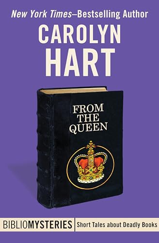 From the Queen (By: Carolyn Hart) cover