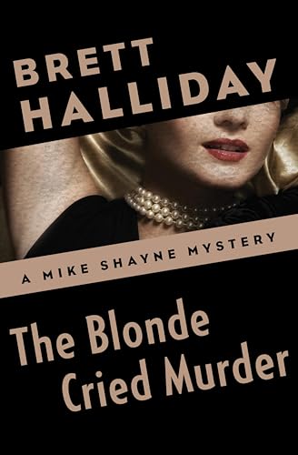 The Blonde Cried Murder book cover