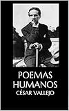 Poemas Humanos Spanish Edition