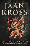 The Ropewalker Between Three Plagues Volume I English Edition