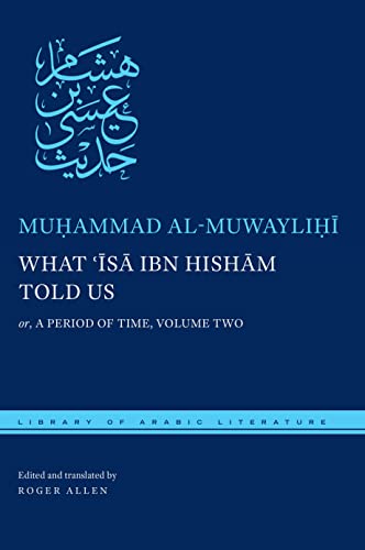 What ʿĪsā ibn Hishām Told Us: or, A Period of Time, Volume Two book cover