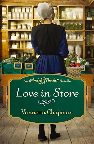 Love in Store (By: Vannetta Chapman) cover