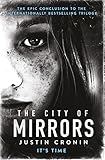 The City Of Mirrors The Passage Trilogy Book 3 English Edition