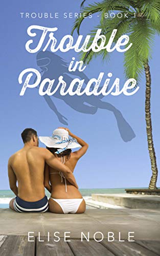 Trouble in Paradise book cover