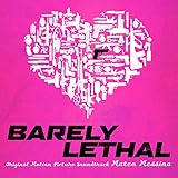 Barely Lethal Soundtrack