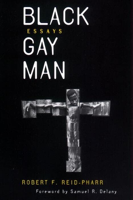 Black Gay Man (By: Robert F. Reid-Pharr) cover