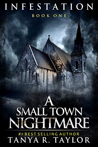 Infestation: A Small Town Nightmare 1 book cover