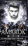 Amarok: La Mal%C3%A9diction Tsigane, T1