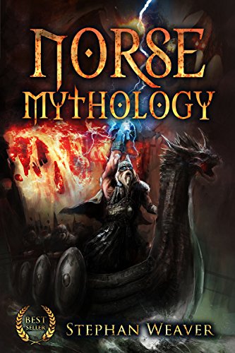 Portada de Norse Mythology: Gods, Heroes and the Nine Worlds of Norse Mythology (Norse Myths - Norse Gods - Viking Mythology - Viking Gods - Thor - Loki - Odin - ... - Egyptian - Mythology Trilogy Book 2)