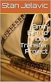 8mm Film To Video Transfer Project English Edition