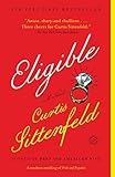 Eligible: A Modern Retelling of Pride and Prejudice