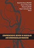 Comprehensive Review In Vascular And Endovascular Medicine English Edition