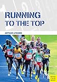 Running To The Top English Edition