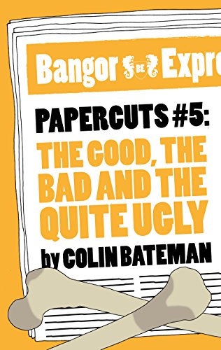 The Good, The Bad and the Quite Ugly cover
