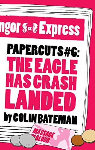 The Eagle Has Crash Landed cover