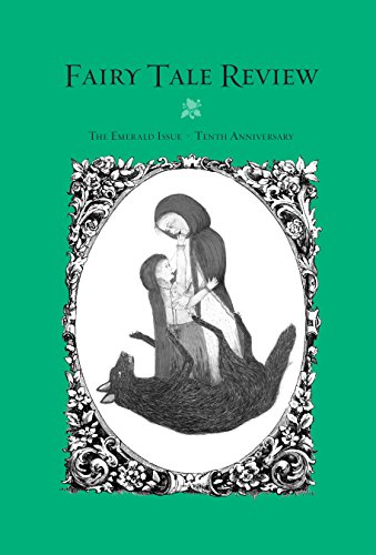 Fairy Tale Review: The Emerald Issue book cover