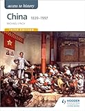 Access To History China 18391997 English Edition