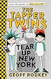 The Tapper Twins Tear Up New York Book 2 English Edition