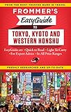 Frommers Easyguide To Tokyo Kyoto And Western Honshu Easy Guides