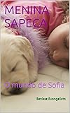 A Menina Sapeca O Mundo De Sofia Portuguese Edition
