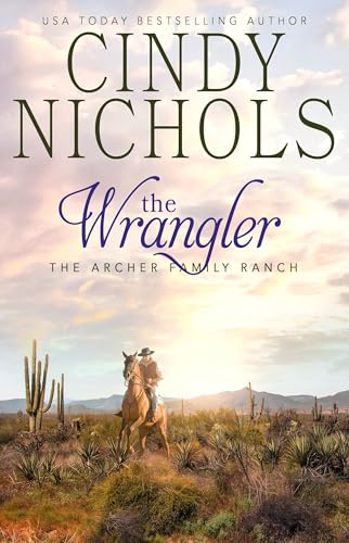 The Wrangler's Mail Order Bride book cover
