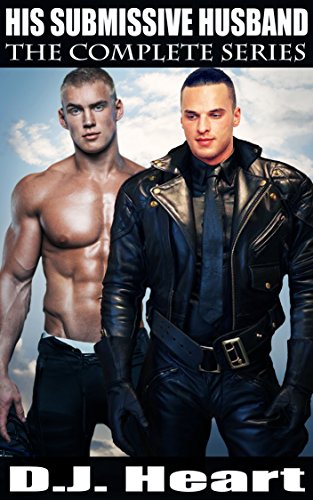 His Submissive Husband: The Complete Series book cover