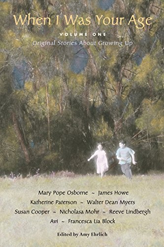 When I Was Your Age: Original Stories about Growing Up cover