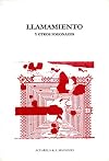 Llamamiento: Y otros fogonazos (Acuarela & A. Machado nº 28) (Spanish Edition)