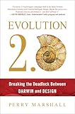 Evolution 20 Breaking The Deadlock Between Darwin And Design English Edition