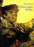Pinturas Negras De Goya La Balsa De La Medusa N 170 Spanish Edition