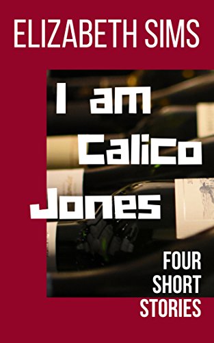 I am Calico Jones book cover