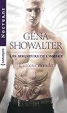 L'amour Maudit : T11   Les Seigneurs De L'ombre