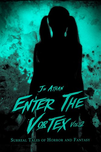 Enter The Vortex Vol. 2 cover