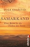 Samarkand Eine Reise In Die Tiefen Der Seele German Edition