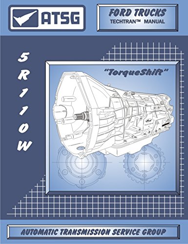ATSG 5R110W Ford Transmission Repair Manual