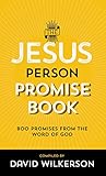 The Jesus Person Promise Book Over 800 Promises From The Word Of God