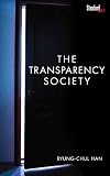 The Transparency Society English Edition