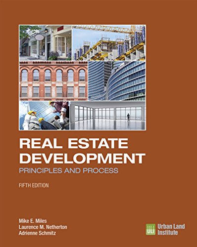 Real Estate Development - 5th...dition:Principles and Process