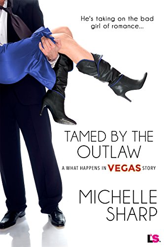 Tamed By The Outlaw (By: Michelle Sharp) cover